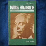 Cumpara ieftin PADUREA SPANZURATILOR - LIVIU REBREANU