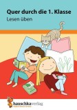 Quer durch die 1. Klasse, Lesen &uuml;ben - A5-&Uuml;bungsblock