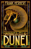 Imparatul-zeu al Dunei (Seria Dune, vol. 4) &ndash; Frank Herbert