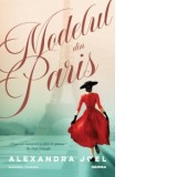 Modelul din Paris - Alexandra Joel, Lidia Dobrea