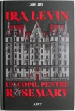 Un copil pentru Rosemary - Ira Levin, Horror, Carte Beletristica