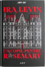 Un copil pentru Rosemary &ndash; Ira Levin