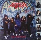 Anthrax &ndash; I'm The Man, Europe, 1987, stare VG+