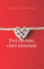 Trei cuvinte, cinci minciuni - Michel Stanovici