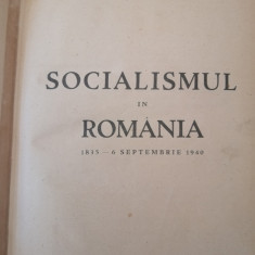SOCIALISMUL IN ROMANIA - CONSTANTIN TITEL PETRESCU- 1835-1940 - PRIMA EDITIE