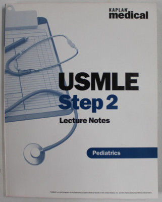 USMLE STEP 2 , LECTURE NOTES , PEDIATRICS , by CHRISTINE E. KOERNER , 2002 foto
