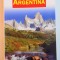 ARGENTINA , GHID COMPLET , 2011