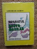 Gheorghe Boboc - Aparatul dento-maxilar, ed. 2 (Editia: 1996)