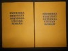 Stefan Pascu - Faurirea statului national unitar roman 2 volume