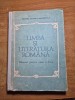 Manual de limba si literatura romana - pentru clasa a 9 -a - din anul 1987