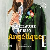 Cumpara ieftin Ang&eacute;lique - Audiobook - Guillaume Musso