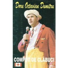 Doru Octavian Dumitru &ndash; Oaileeeu !!!...! volumul 4: Compot de clabuci