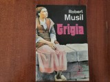 Grigia de Robert Musil