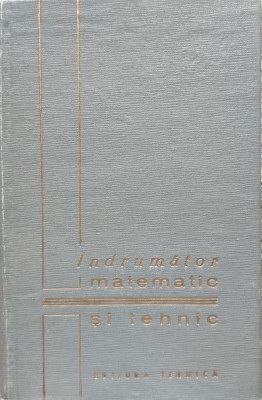 Indrumator Matematic Si Tehnic - Colectiv ,556371 foto