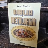 Biblia si Metalurgia - Strul Moisa