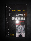 MICHEL SENELLART - ARTELE GUVERNARII