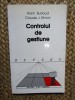 Controlul de gestiune - Alain Burlaud; Claude J. Simon (Edit. CNI Coresi, 1999)