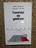 Controlul de gestiune - Alain Burlaud; Claude J. Simon (Edit. CNI Coresi, 1999)