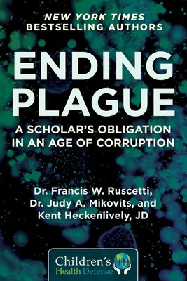Ending Plague: A Scholar&amp;#039;s Obligation in an Age of Corruption foto