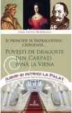 Iubiri si intrigi la palat Vol. 9: Si principii se indragostesc cateodata... - Dan-Silviu Boerescu