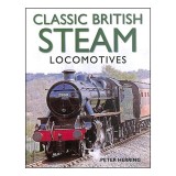 Classic British Steam Locomotives