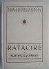 Ratacire - Ioan Al. Bratescu-Voinesti - Roman - Carte beletristica