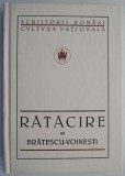 Cumpara ieftin Ratacire - Ioan Al. Bratescu-Voinesti - Roman - Carte beletristica