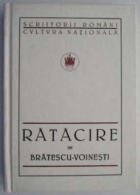 Ratacire &amp;ndash; Ioan Al. Bratescu-Voinesti foto