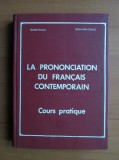 Eugen Tanase - La prononciation du Francais Contemporain. Cours pratique