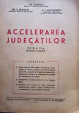 Ilie Stoenescu - Accelerarea judecatilor, editia a II-a (1947)