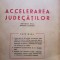 Ilie Stoenescu - Accelerarea judecatilor, editia a II-a (Editia: 1947)
