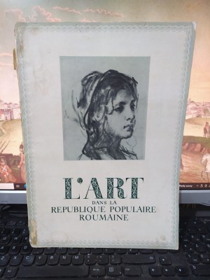 L&amp;#039;Art dans la Republique Populaire Roumaine nr. 6 1953, Dem, Perahim, 216 foto