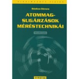 Atommagsug&aacute;rz&aacute;sok m&eacute;r&eacute;stechnik&aacute;i - B&oacute;dizs D&eacute;nes