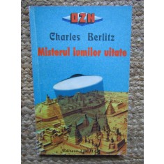 Misterul lumilor uitate - Charles Berlitz