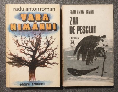 Radu Anton Roman - Vara nimănui + Zile de pescuit foto