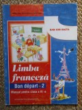Limba franceza. Manual pentru clasa a 4-a bON DEPART 2 - Dan Ion Nasta, 2017, ACS, Clasa 10, ALL