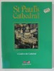 ST . PAUL &#039;S CATHEDRAL , A GUIDE TO CATHEDRAL , ANII &#039;2000