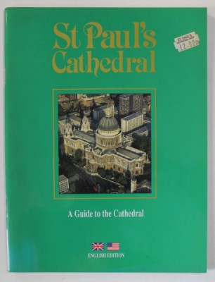 ST . PAUL &amp;#039;S CATHEDRAL , A GUIDE TO CATHEDRAL , ANII &amp;#039;2000 foto