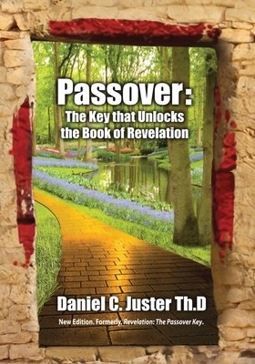 Passover: The Key That Unlocks the Book of Revelation foto