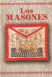 Agustin Celis Sanchez - Los masones