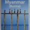 MYANMAR (BURMA ) , LONELY PLANET GUIDE , by ROBERT REID ..STUART BUTLER , 2009