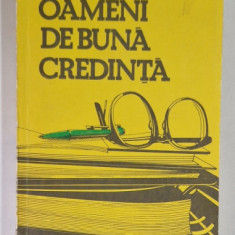 OAMENI DE BUNA CREDINTA de VLAD MUSATESCU , 1989