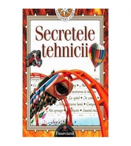 - Secretele tehnicii. Descopera Lumea - 109111