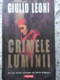 Crimele Luminii - Giulio Leoni, Polirom 2006, Thriller, Carte Politista, 338 Pagini