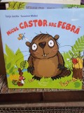 Micul castor are febra - Tanja Jacobs