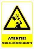 Indicator pentru pericol cadere obiecte