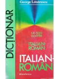 George Lazarescu - Dictionar italian-roman (Editia: 1994)