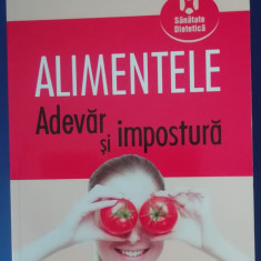 myh 23s - LAURENT CHEVALLIER - ALIMENTELE - ADEVAR SI IMPOSTURA - ED 2009