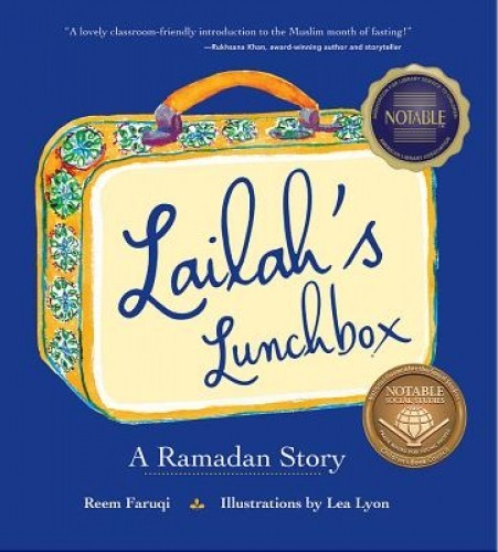 Lailah&#039;s Lunchbox: A Ramadan Story
