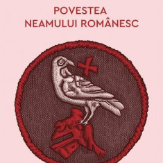 Povestea neamului românesc (Vol. 2) - Hardcover - Mihail Drumeş - Cartea Românească | Art